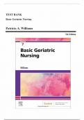 Test Bank for Basic Geriatric Nursing 7th Edition By Patricia A&period; Williams ISBN 9780323554558&comma;  Chapter 1-20 Complete Guide A&plus;