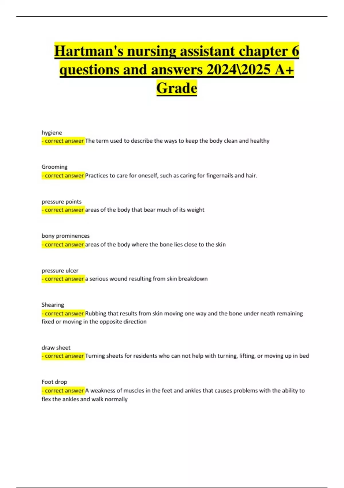 Hartman's Nursing Assistant Care: The Basics – Chapter 6 Exam Questions ...