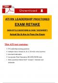 &lpar;2023 &sol; 2024&rpar; ATI RN Leadership Proctored Retake Exam Actual Qs & Ans to Pass the Exam &lpar;NGN style Qs & Case Scenario's&rpar;&comma; 100&percnt; Verified