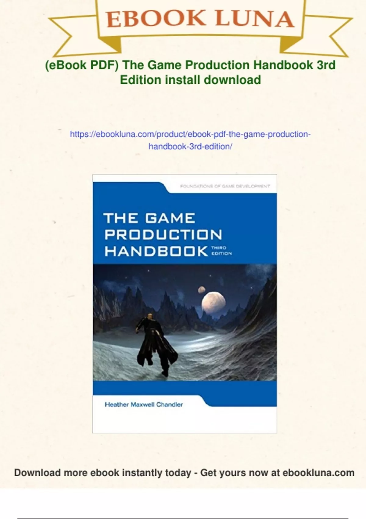 Game Handbook Examples Summary (eBook PDF) The Game Production Handbook 3rd Edition - Instant ...