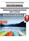 SOLUTION MANUAL Managerial Accounting Tools for Business Decision Making  9th Edition by Jerry J&period; Weygandt&comma; Paul D&period; Kimmel Chapters 1 - 14&comma; Complete