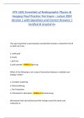 RTE 1401 Essentials of Radiographic Physics & Imaging Final Practice Test Exam &ndash; Latest 2025 Version &vert; with Questions and Correct Answers &vert; Verified & Graded A&plus;