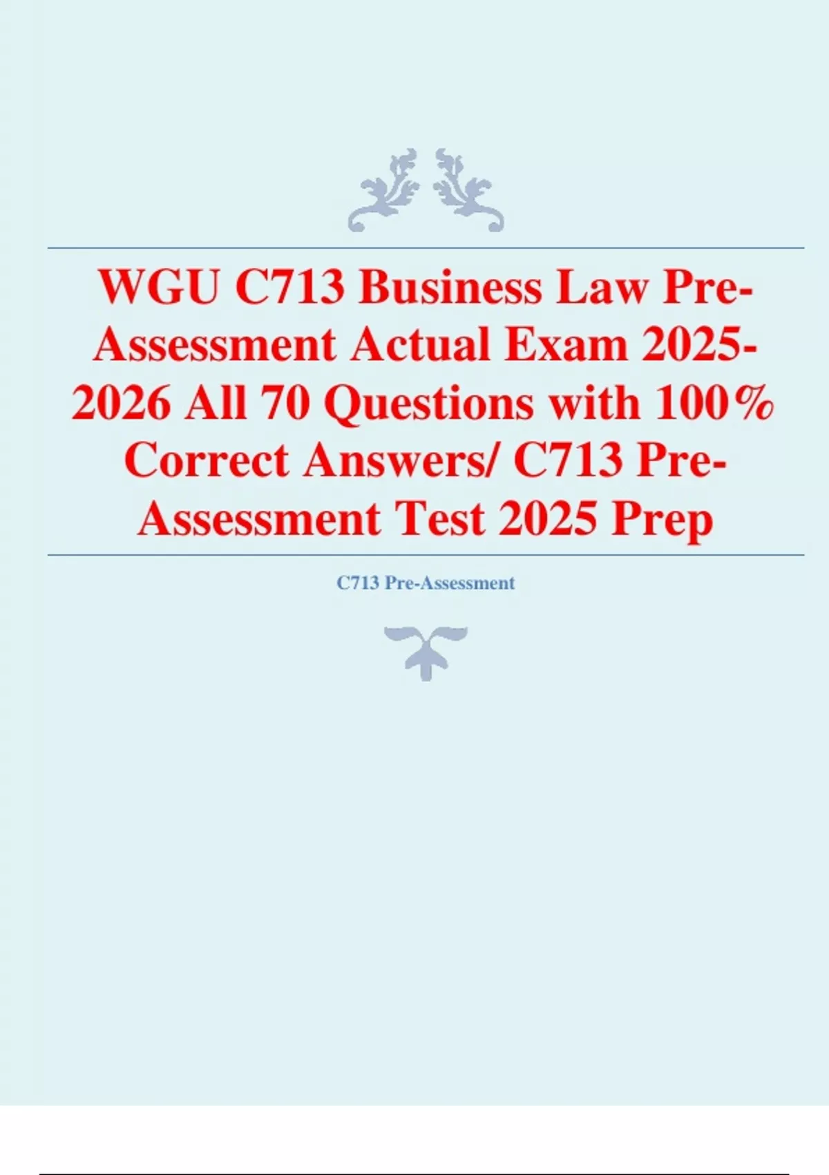 WGU C713 Business Law Pre Assessment Actual Exam All 70 Questions with ...