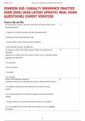 PEARSON VUE&colon; CASUALTY INSURANCE PRACTICE  EXAM 2025&sol;2026 LATEST UPDATE&vert; REAL EXAM  QUESTIONS&vert; EXPERT VERIFIED