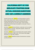 CALIFORNIA DEPT OF FISH &WILDLIFE TRAPPING EXAM ACTUAL 2025&sol;2026 QUESTIONS AND 100&percnt; CORRECT ANSWERS