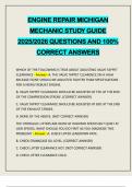 ENGINE REPAIR MICHIGAN MECHANIC STUDY GUIDE 2025&sol;2026 QUESTIONS AND 100&percnt; CORRECT ANSWERS