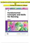 Test Bank for deWits Fundamental Concepts and Skills for Nursing 6th Edition by Williams