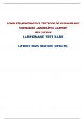 COMPLETE&semi; BONTRAGER'S TEXTBOOK OF RADIOGRAPHIC POSITIONING AND RELATED ANATOMY 9TH EDITION LAMPIGNANO TEST BANK LATEST 2025 REVISED UPDATE&period; 