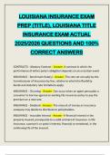 LOUISIANA INSURANCE EXAM PREP &lpar;TITLE&rpar;&comma; LOUISIANA TITLE INSURANCE EXAM ACTUAL 2025&sol;2026 QUESTIONS AND 100&percnt; CORRECT ANSWERS