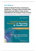 TEST BANK for Evidence-Based Practice in Nursing & Healthcare&colon; A Guide to Best Practice Fifth&comma; North American Edition Latest version 2025&sol;2026 &lbrack;A&plus;&rsqb; All Chapters Fully Covered by Bernadette Mazurek Melnyk PhD RN &lpar;Author&rpar;&comma; Ellen Fineout-Overholt PhD &lpar;Author