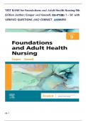 TEST BANK for Foundations and Adult Health Nursing 9th Edition Author&semi; Cooper and Gosnell&comma; Chapters 1 &ndash; 58  with VERIFIED QUESTIONS AND CORRECT  ANSWERS