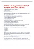 Radiation Therapy Exam &lpar;Questions & Answers&rpar; Rated 100&percnt; Correct&excl;&excl;