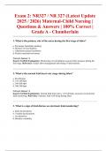 Exam 2&colon; NR327 &sol; NR 327 &lpar;Latest Update 2025 &sol; 2026&rpar; Maternal-Child Nursing &vert; Questions & Answers &vert; 100&percnt; Correct &vert; Grade A - Chamberlain