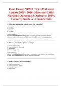 Final Exam&colon; NR327 &sol; NR 327 &lpar;Latest Update 2025 &sol; 2026&rpar; Maternal-Child Nursing &vert; Questions & Answers &vert; 100&percnt; Correct &vert; Grade A - Chamberlain