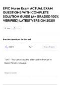 EPIC Nurse Exam ACTUAL EXAM QUESTIONS WITH COMPLETE SOLUTION GUIDE &lpar;A&plus; GRADED 100&percnt; VERIFIED&rpar; LATEST VERSION 2025&excl;