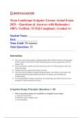 Texas Landscape Irrigator License Actual Exam 2025 &ndash; Questions & Answers with Rationales &vert; 100&percnt; Verified &vert; TCEQ-Compliant &vert; Graded A&plus;