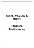 samenvatting REVAKI MSS LWZ & SI&comma; partim medische beeldvorming 3de bach 2024-2025