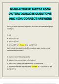PACKAGE DEAL&colon;&colon;&colon; MOBILE WATER SUPPLY EXAMS 2025&sol;2026 QUESTIONS AND 100&percnt; CORRECT ANSWERS