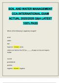 SOIL AND WATER MANAGEMENT CCA INTERNATIONAL EXAM ACTUAL 2025&sol;2026 Q&A LATEST 100&percnt; PASS