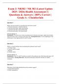 Exam 2&colon; NR302 &sol; NR 302 &lpar;Latest Update 2025 &sol; 2026&rpar; Health Assessment I &vert; Questions & Answers &vert; 100&percnt; Correct &vert; Grade A - Chamberlain