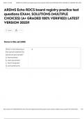 ARDMS Echo RDCS board registry practice test questions EXAM&comma; SOLUTIONS &lpar;MULTIPLE CHOICES&rpar; &lpar;A&plus; GRADED 100&percnt; VERIFIED&rpar; LATEST VERSION 2025&excl;&excl;