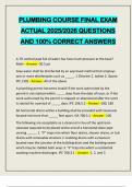 PLUMBING COURSE FINAL EXAM ACTUAL 2025&sol;2026 QUESTIONS AND 100&percnt; CORRECT ANSWERS