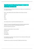 Healthcare & Nursing Exam 1 Unit 1-3 Already Graded A&plus;