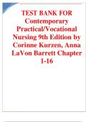 Contemporary Practical Vocational Nursing 9th Edition Corinne Kurzen Anna Lavon Barrett Test Bank 2025&sol; 2026 &ndash; Complete Exam Prep&comma; Verified Questions&comma; Accurate Answers&comma; Practice Review with Solution