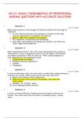 NU 211 EXAM 2 FUNDAMENTALS OF PROFESSIONAL NURSING QUESTIONS WITH ACCURATE SOLUTIONS 