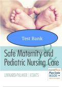 SAFE MATERNITY & PEDIATRIC NURSING CARE 1st EDITION TEST BANK By Luanne Linnard-Palmer and Gloria Haile Coats&comma; STUDY GUIDE