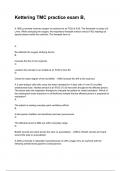 Kettering TMC practice exam B&comma; NEWEST 2025&sol;2026 ACTUAL EXAM COMPLETE QUESTIONS AND CORRECT DETAILED ANSWERS &lpar;VERIFIED ANSWERS&rpar; &vert;ALREADY GRADED A&plus;&vert;&vert;BRAND NEW&excl;&excl;