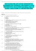 TEST BANK FOR ADVANCED ASSESSMENT INTERPRETING FINDINGS AND FORMULATING DIFFERENTIAL DIAGNOSIS 4th EDITION