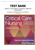 Test Bank for Critical Care Nursing&colon; A Holistic Approach 12th Edition by Morton & Thurman&comma; All Chapters 1 to 56 Covered&comma;&vert;&vert; Complete Latest Guide -2025