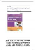Test Bank for Davis Advantage for Maternal-Newborn Nursing&colon; The Critical Components of Nursing Care&comma; 4th Edition&comma; by Roberta Durham&comma; Linda Chapman&period; All Chapters 1 - 19&vert; LATEST