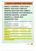 NUR2513 MATERNAL CHILD EXAM 2  NEWEST 2025&sol;2026 COMPLETE  VERIFIED QUESTIONS AND CORRECT  DETAILED ANSWERS WITH RATIONALES   &lpar;VERIFIED ANSWERS&rpar; &vert;ALREADY  GRADED A&plus;&vert;&vert;BRAND NEW  GUARANTEED PASS