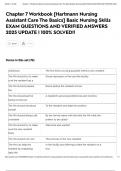 Chapter 7 Workbook &lbrack;Hartmann Nursing Assistant Care The Basics&rsqb; Basic Nursing Skills EXAM QUESTIONS AND VERIFIED ANSWERS 2025 UPDATE &vert; 100&percnt; SOLVED&excl;&excl;