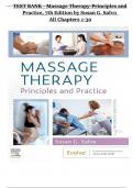 Test Bank - Massage Therapy-Principles and Practice&comma; 7th Edition &lpar;Salvo&comma; 2023&rpar;&comma; Chapter 1-30 &vert; All Chapters