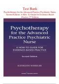 Psychotherapy for the Advanced Practice Psychiatric Nurse &ndash; Second Edition &lpar;Wheeler&rpar; &ndash; Full Test Bank with Rationales
