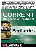  Current Diagnosis & Treatment&colon; Pediatrics &ndash; 26th Edition by Maya Bunik & William W&period; Hay &vert; Complete Test Bank with Verified Questions and Answers