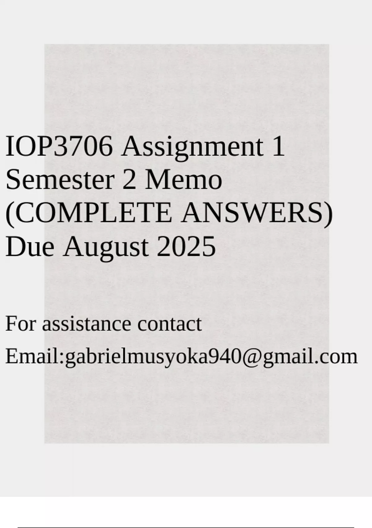 IOP3706 Assignment 1 Semester 2 Memo (COMPLETE ANSWERS) Due August 2025 ...