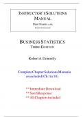Solution Manual - Business Statistics 3rd Edition by Robert Donnelly verified chapters 1 - 18 questions with complete solutions&period;