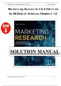 Solution Manual - Marketing Research 12th Edition - McDaniel - All 15 Chapters Covered