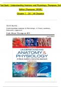 Test Bank - Understanding Anatomy and Physiology&comma; Thompson&comma; 3rd  Edition &lpar;Thompson&comma; 2020&rpar;&comma;  Chapter 1 - 25 &vert; All Chapters