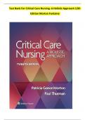TEST BANK For Critical Care Nursing- A Holistic Approach&comma; 12th Edition by Morton Fontaine&comma; Verified Chapters 1 - 56&comma; Complete A&plus; Guide