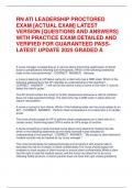 ATI RN LEADERSHIP PROCTORED EXAM 2023  &lbrack;ACTUAL EXAM&rsqb; LATEST VERSION &lbrack;QUESTIONS AND  ANSWERS&rsqb; WITH PRACTICE EXAM DETAILED AND  VERIFIED FOR GUARANTEED PASS- LATEST UPDATE 2025  GRADED A 
