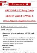  NR570 &ndash; Common Diagnosis & Management in Acute Care &vert; Study Guide for Midterm &lpar;Weeks 1&ndash;4&rpar; &ndash; Chamberlain University