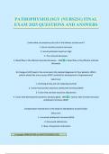 PATHOPHYSIOLOGY &lpar;NURS231&rpar; FINAL EXAM 2025 QUESTIONS AND ANSWERS