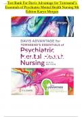Davis Advantage for Townsend&rsquo;s Essentials of Psychiatric Mental Health Nursing &lpar;9th Edition&rpar; &ndash; Complete Test Bank &vert; Karyn Morgan &vert; Exam Questions with Answers