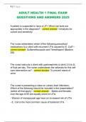 ADULT HEALTH 1 FINAL EXAM  QUESTIONS AND ANSWERS 2025