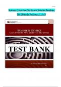 TEST BANK FOR Business Ethics Case Studies and Selected Readings, 9th Edition by Marianne M. Jennings All Chapters 1-9